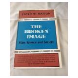 The Broken Image - Floyd W. Matson (1964)