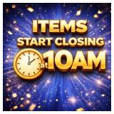 Items Start Closing April 1st 10AM