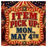 Item Pick Up: Monday, May 4th 3:45PM