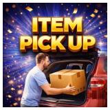 Item Pickup: Fri., Aug. 7th 8am-11am