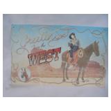 Greetings From The West sign