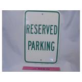 Metal reserved parking sign