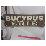 Vintage Metal Bcyrus Sign