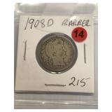 1908D Barber Quarter 90% Silver