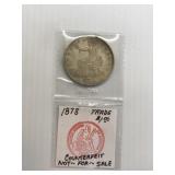 1878 Counterfeit Trade Dollar
