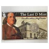 Last D Mint Franklin Half