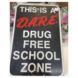 This is a DARE Drug FREE School zone