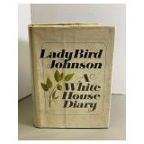 Lady Bird Johnson ï¿½A White House Diaryï¿½ Book
