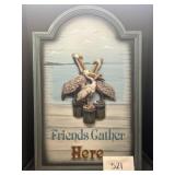 Friends Gather Here Wall Art 17x27