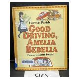 Good Driving, Amelia Bedelia By Herman Parish
