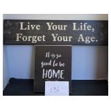 Decorative Wall Art; So Good To Be Home & More