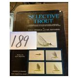 Selective trout drought, fishing on the eastern
