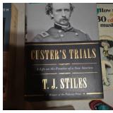 Custerï¿½s Trials by T.J. Stiles, Hardcover