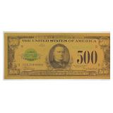 24K Gold 1928  $500 Dollar Bill $ Paper Money