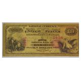 24K Gold 1873 $10 Bond $ Paper Money
