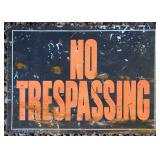 No Trespassing Metal Sign