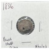 1836 Holed Bust Half Dime