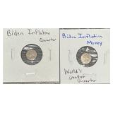 2pc Biden Inflation Money - Smallest Quarters