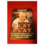 Play By Play Verne Lundquist Signed Play By Play Verne Lundquist Signed