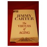 Jimmy Carter The Virtures of Aging Signed Jimmy Carter The Virtures of Aging Signed