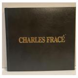 Natureï¿½s Window-Charles Frace Limited Edition