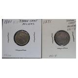 1871 & 1881 Three Cent Nickels