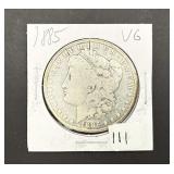 1885 Morgan Silver Dollar VG