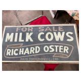 Richard Oster "Milk Cows" Sign