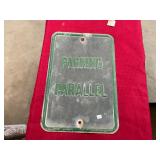 Vintage "Parking Parallel" Sign