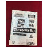 This Was Chesapeake Bay Book