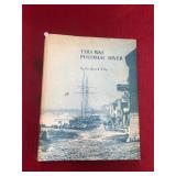 Vintage this Was Potomac River Book