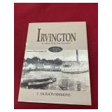 Irvington An Album of its First Generation