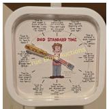 Humorous Dad Standard Timeï¿½ Wall Clock