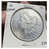 1882 MORGAN SILVER DOLLAR - " HI GRADE "