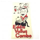 Eddie Vallus Combo Band Sign Eddie Vallus Combo Band Sign