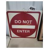 "Do Not Enter" Metal sign