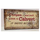 Vintage Calvert Whiskey Flange sign