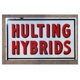 Porcelain Hulting Hybrids Seed sign