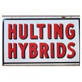 Porcelain hulting Hybrids Seed sign