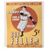 Bob Feller 5 cent Candy metal sign