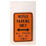 Heavy EMbossed Metal Mopar Parking Only Sign
