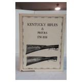 Kentucky Rifles & Pistols 1750-1850 Hardback