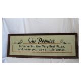 "Our Promise" Pizza Sign