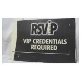VIP Credentials Required Sign