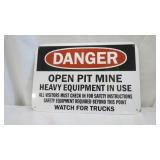 Danger Open Pit Mine Sign