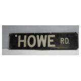 Double sided Howe Rd. Street sign. Double sided Howe Rd. Street sign.
