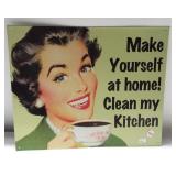 Metal Make Yourself At Home Clean My Kitchen