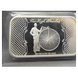 One ounce .999 The High Wheeler silver bar.