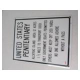 Cool enamel US Penitentiary Alcatraz Island sign.