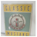 Metal "Ford Mustang" sign. Measures 16" x 12.5".